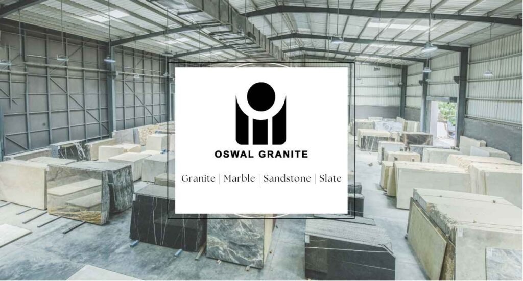 Oswal Granite