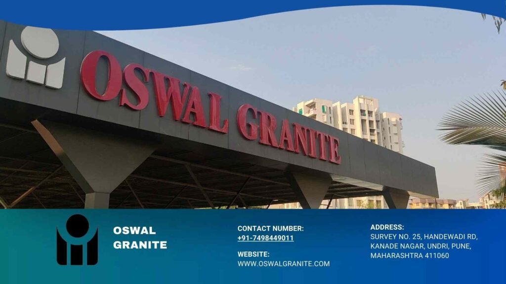 Oswal Granite Undri