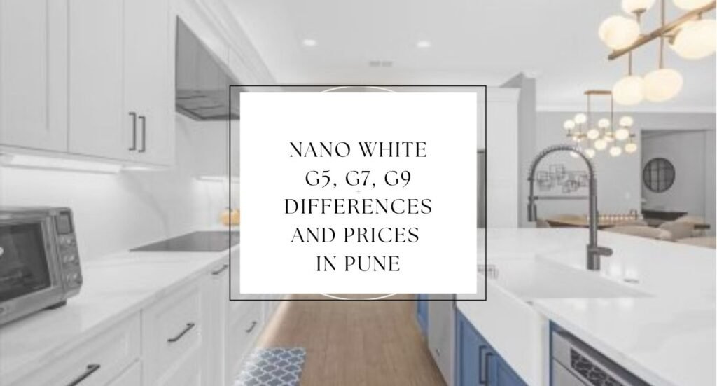 Nano White G5, G7, G9 Differences and Prices in Pune