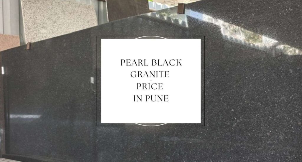 Pearl Black Granite Price in Pune (1)